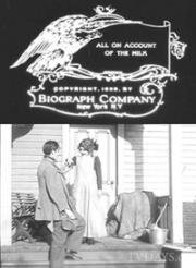 Всё из-за молока (All on Account of the Milk) 1909