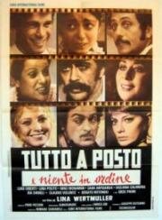 Всё на месте и всё в беспорядке (Tutto a posto e niente in ordine) 1974