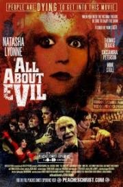 Всё о зле (All About Evil) (2010)