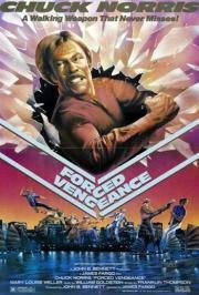 Вынужденная месть (Forced Vengeance) (1982)