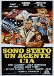 Я был агентом ЦРУ (Секретная работа) (Sono stato un agente C.I.A. (Covert action)) 1978