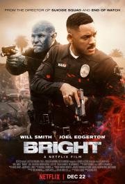 Яркость (Bright) 2017