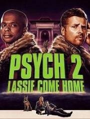 Ясновидец 2: Ласси возвращается домой (Psych 2: Lassie Come Home) 2020