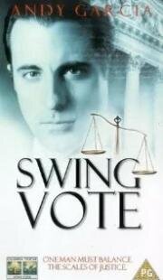 За и против (Swing Vote) (1999)