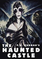Замок Фогелёд (Замок с привидениями) (Schloß Vogeloed (The Haunted Castle)) 1921