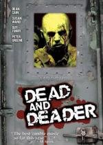 Заражение: Вирус смерти (Dead And Deader) 2006