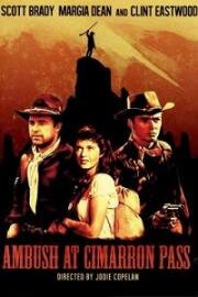 Засада на перевале Симаррон (Ambush at Cimarron Pass) 1958