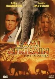 Затерянные в Африке (Потерянные в Африке, Пленники саванны) (Lost in Africa (L'ami africain)) 1994