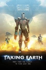 Земля в осаде (Taking Earth) 2017