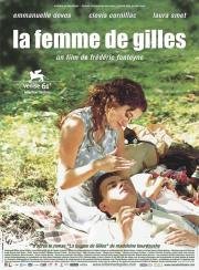 Жена Жиля (La femme de Gilles) 2004