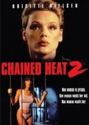 Женщины за решеткой 2 (Chained Heat II) (1993)