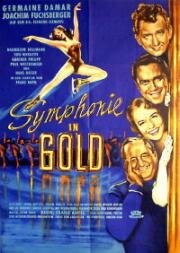 Золотая Симфония (Symphonie in Gold) 1956