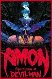 Амон: Апокалипсис Человека-дьявола (Amon Apocalypse of Devilman) 2000
