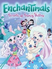 Enchantimals: Тайны снежной долины (Enchantimals: Secrets of Snow Valley) 2020