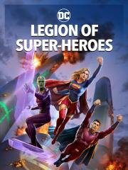 Легион супергероев (Legion of Super-Heroes) 2023