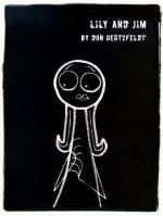 Лили и Джим (Lily and Jim) (1997)