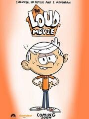 Мой шумный дом: Фильм (The Loud House) 2021