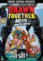 Сумасшедшие за стеклом: Фильм (Мультреалити) (The Drawn Together Movie: The Movie!) 2010