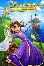 Принцесса Лебедь: Пират или принцесса (The Swan Princess: Princess Tomorrow, Pirate Today!) 2016