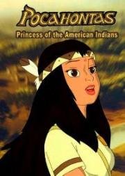 Принцесса Покахонтас (Pocahontas: Princess of the American Indians) 1997