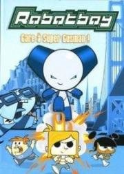 Роботбой (Robotboy) (2005)