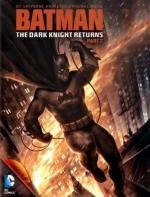 Темный рыцарь: Возрождение легенды. Часть 2 (Batman: The Dark Knight Returns, Part 2) 2013