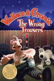 Уоллес и Громит: Неправильные штаны (Wallace & Gromit in The Wrong Trousers)
