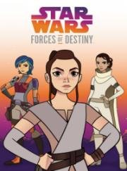 Звёздные войны: Силы судьбы (Star Wars Forces of Destiny) (2017)