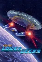 Звездный путь: Нижние палубы (Star Trek: Lower Decks) 2020